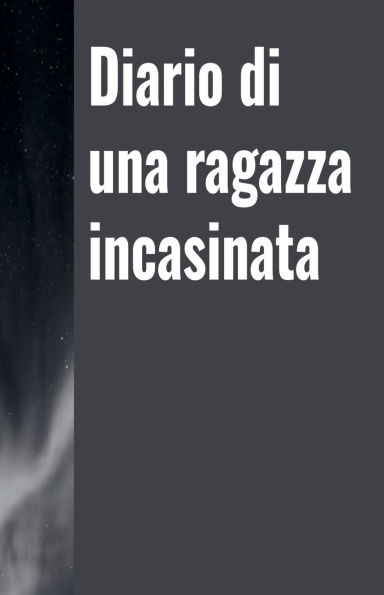 Diario di una ragazza incasinata