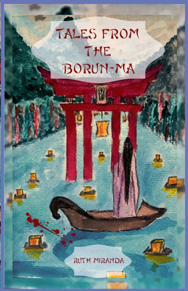 Tales from the Borun-Ma