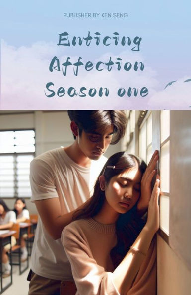 Enticing Affection Season one