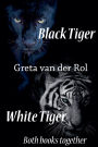 Black Tiger / White Tiger