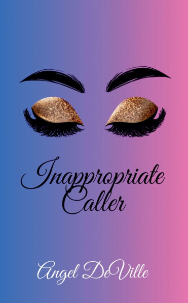 Inappropriate Caller