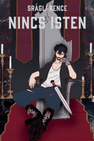 Title: Nincs Isten, Author: Bence Sragli