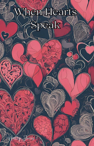 When Hearts Speak