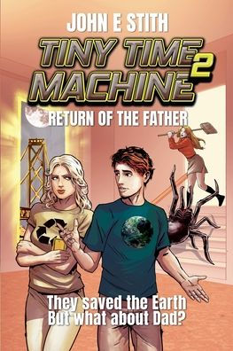 Tiny Time Machine 2: Return of the Father