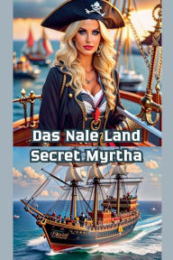 Title: Das Nale Land Secret Myrtha, Author: Bucur Loredan