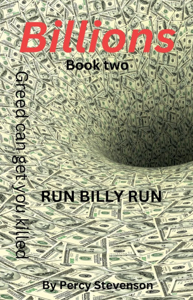 Billions ... Book Two