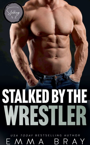 Stalked by the Wrestler