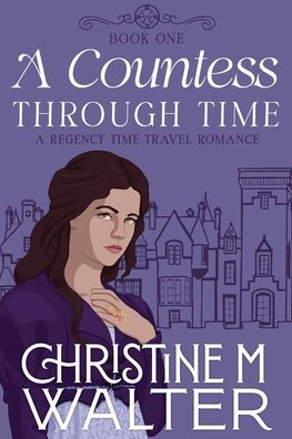 A Countess Through Time