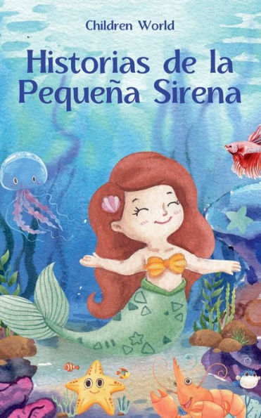 Historias de la Pequeï¿½a Sirena
