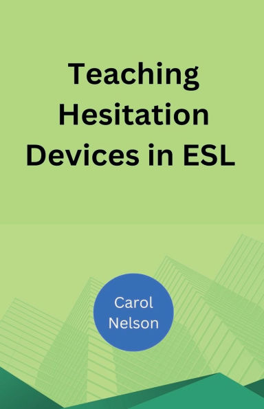 Teaching Hesitation Devices ESL