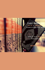 Title: İlahi Rehberlik: Kur'an ve hadislerin hikmetinin kilidini aï¿½mak, Author: Ebrahim Essa