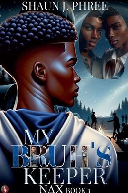 My Bruh's Keeper: A Lesbian Fraternity Drama