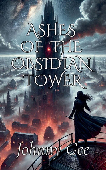 Ashes of the Obsidian Tower