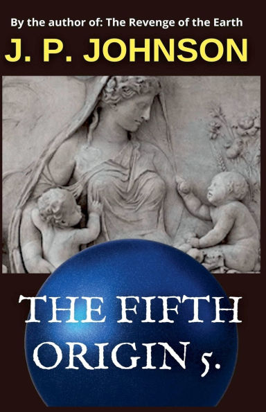 The Fifth Origin 5.