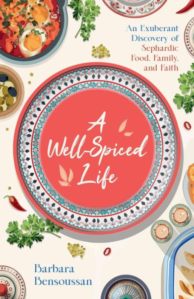 A Well-Spiced Life