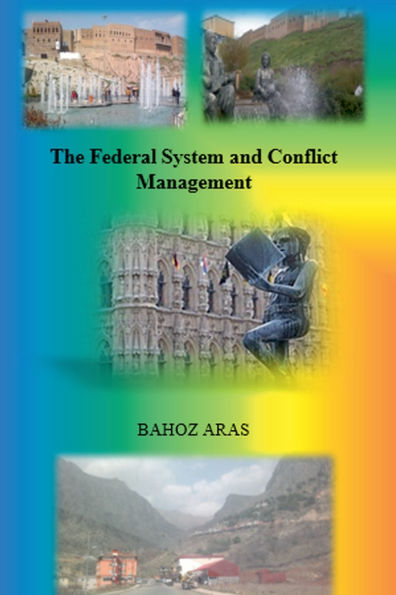 The Federal System and Conflict Management