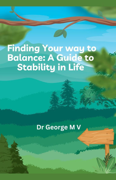 Finding Your Balance -a Guide to Stability Life.