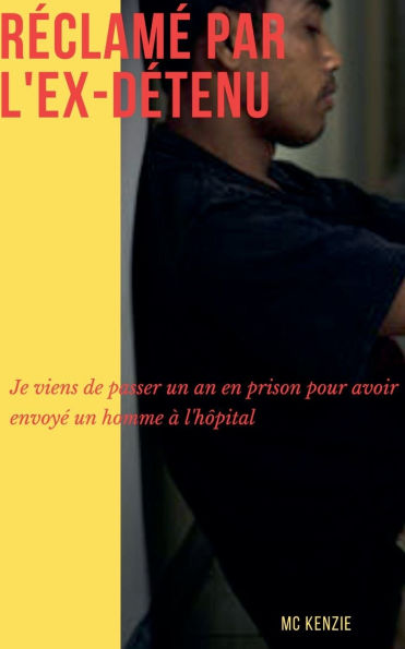 Rï¿½clamï¿½ par l'ex-dï¿½tenu