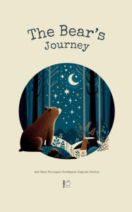 Title: The Bear's Journey And Other Bilingual Norwegian-English Stories, Author: Pomme Bilingual