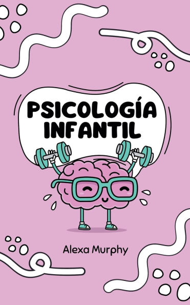 Psicologï¿½a Infantil