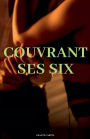 Couvrant ses six