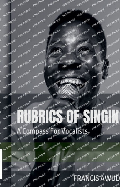 Rubrics of Singing: a Compass for Vocalists