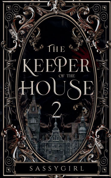 The Keeper Of House 2