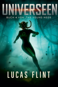 Title: Universen, Author: Lucas Flint