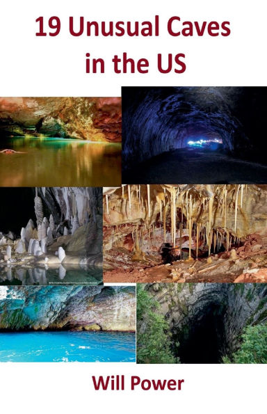 19 Unusual Caves in the US