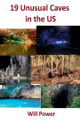 19 Unusual Caves in the US