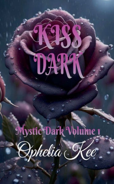 Kiss Dark