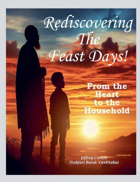 Rediscovering the Feast Days - From Heart to Household.