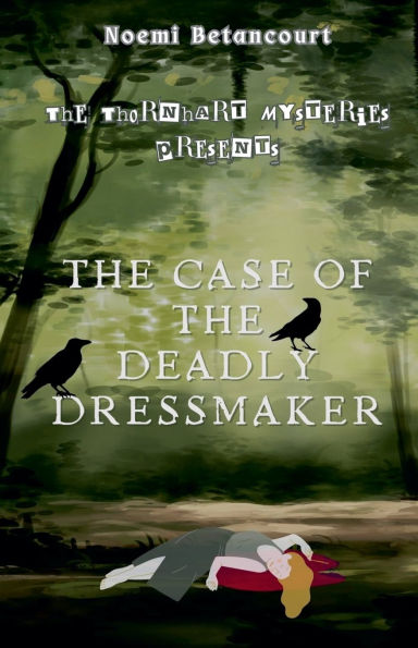 The Case of Deadly Dressmaker