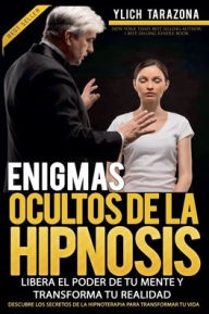 Title: Enigmas Ocultos de la Hipnosis, Author: Ylich Tarazona