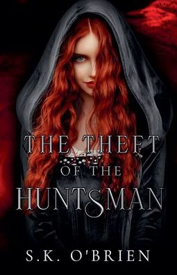 The Theft of Huntsman