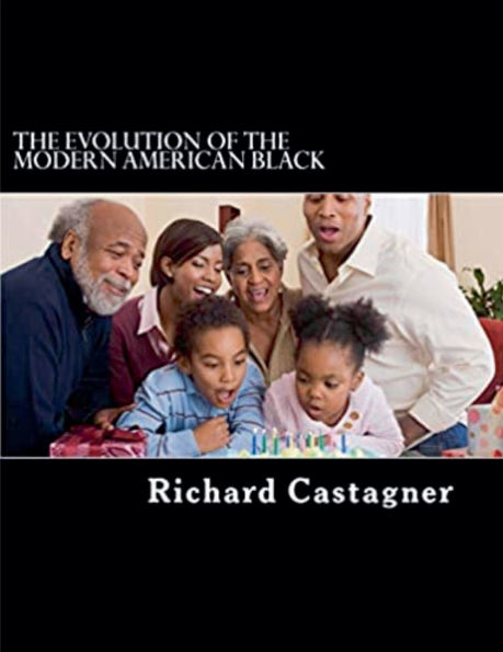 the Evolution of Modern American Black