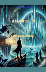 Title: Atlantis III Het Genootschap, Author: Digim@ri