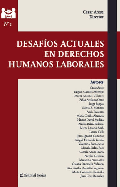 Desafï¿½os actuales en derechos humanos laborales