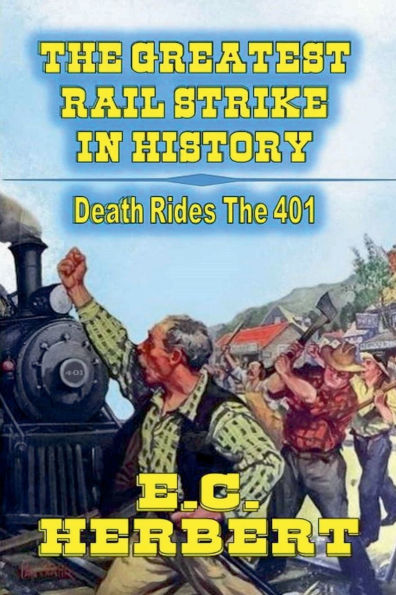 The Greatest Rail Strike History