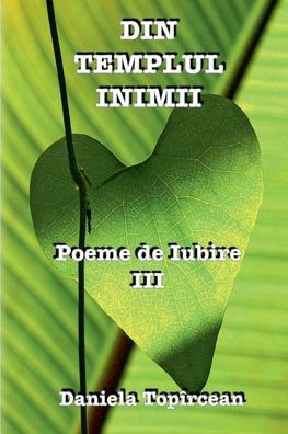 Din Templul Inimii