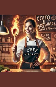 Title: cotto e motivato, Author: G M Green