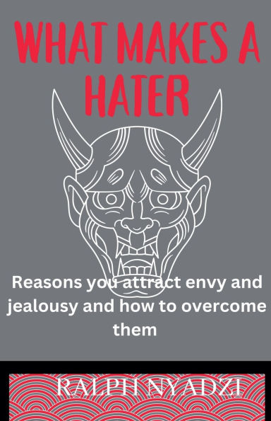 What Makes A Hater