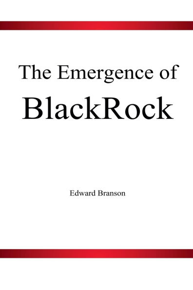 The Emergence of BlackRock