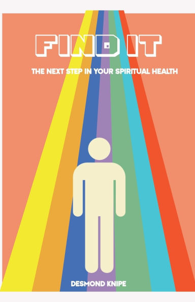 FIND IT, the next step your spiritual health