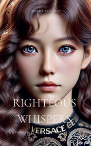 Free downloads ebooks pdf format Righteous Whispers CHM iBook PDB 9798227788818 by Adara Blessing English version