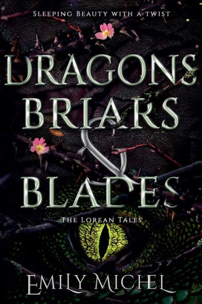 Dragons, Briars and Blades