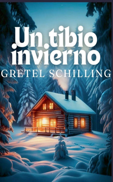 Un tibio invierno