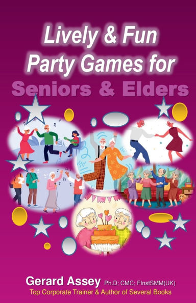 Lively & Fun Party Games for Seniors Elders