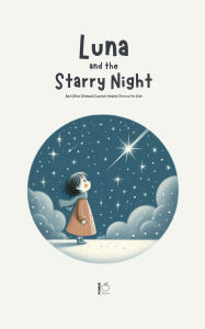 Title: Luna and the Starry Night: And Other Bilingual Swedish-English Stories for Kids, Author: Pomme Bilingual