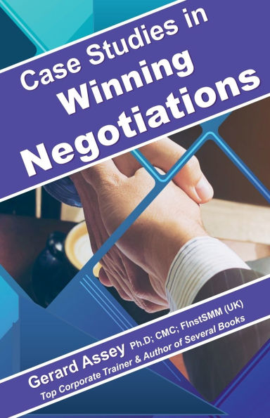 Case Studies Winning Negotiations
